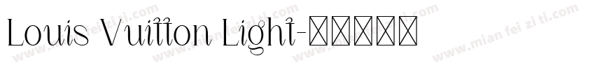 Louis Vuitton Light字体转换